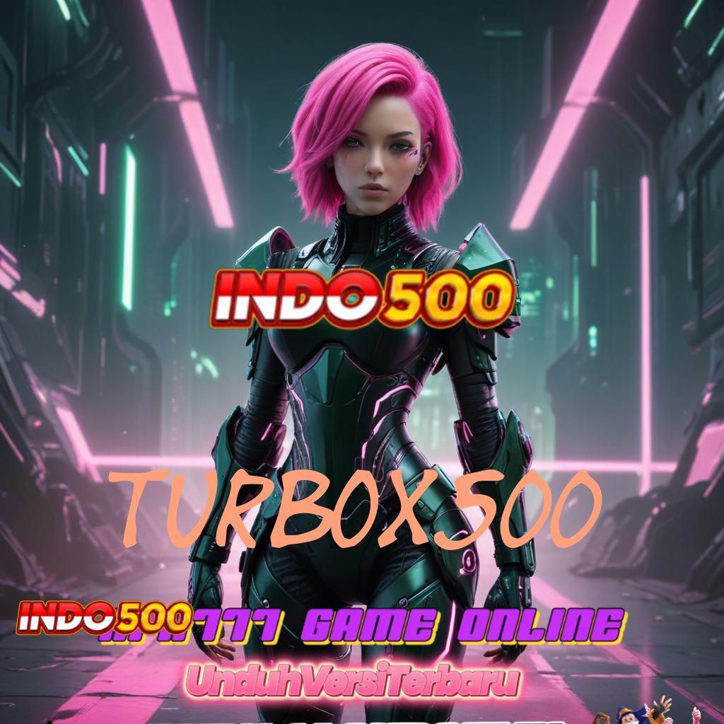 TURBOX500 Pembaruan APK Bonus Harian Pelat