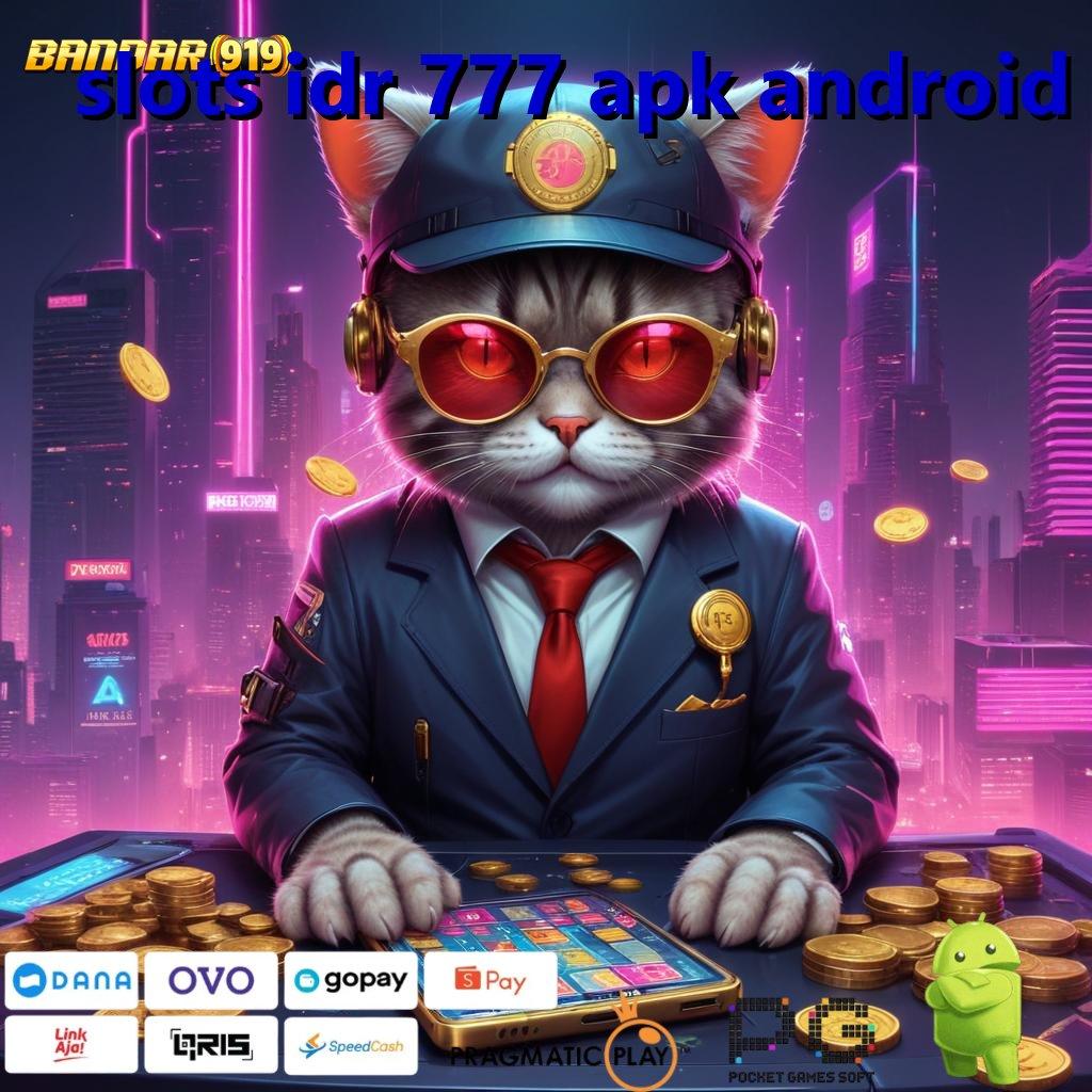 SLOTS IDR 777 APK ANDROID > Web 3 IOS Dengan Teknologi Terbaru Stabil