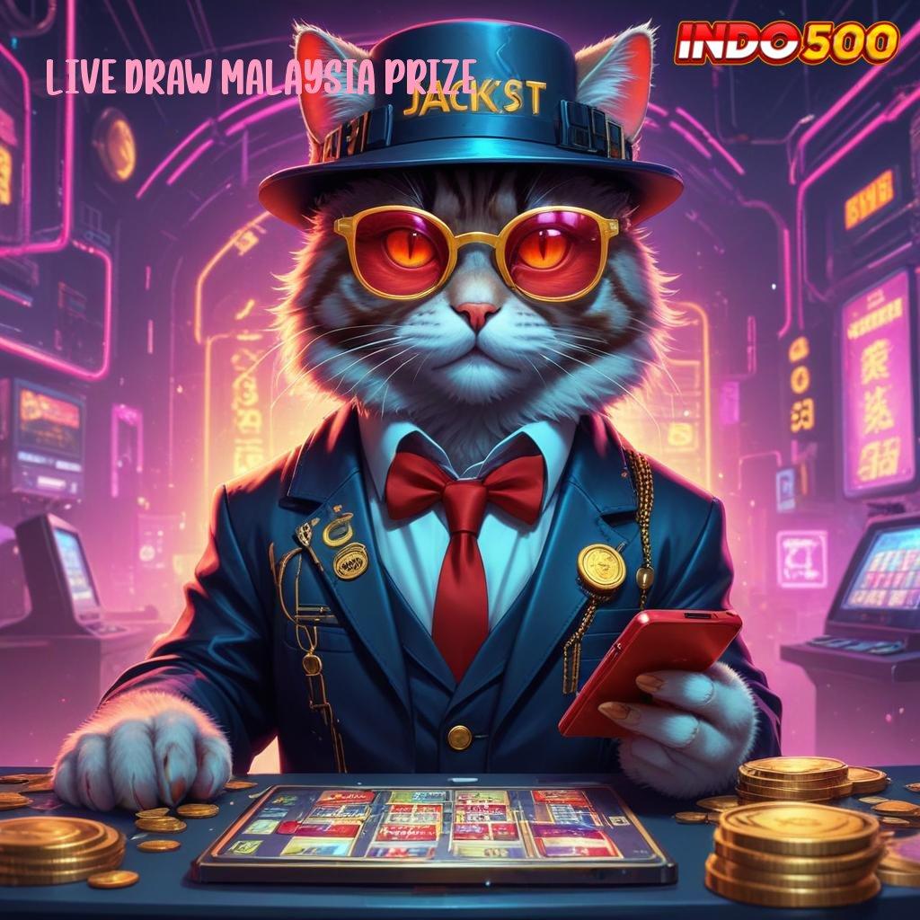 LIVE DRAW MALAYSIA PRIZE ✧ Ruang Interaksi Digital Kaya Akan Solusi