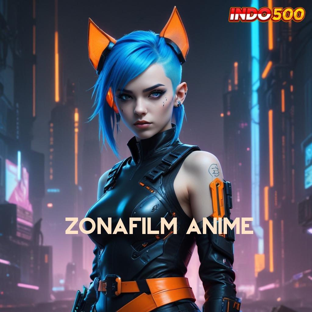 ZONAFILM ANIME ✨ Prioritas Langsung Baru Aplikasi Slot Uang Asli Terbaru