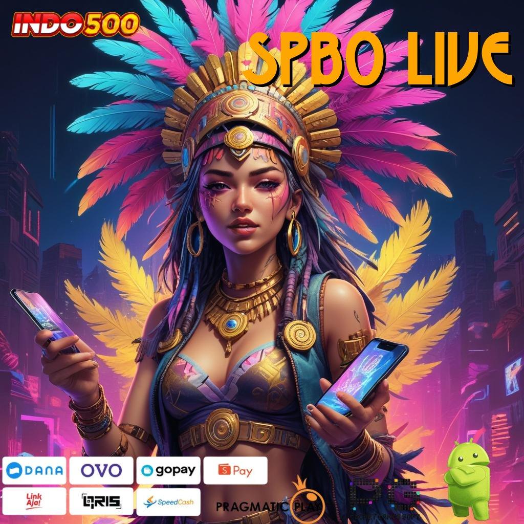 SPBO LIVE kesimpulan juara akun terbaik baru update fresh duit mengalir!