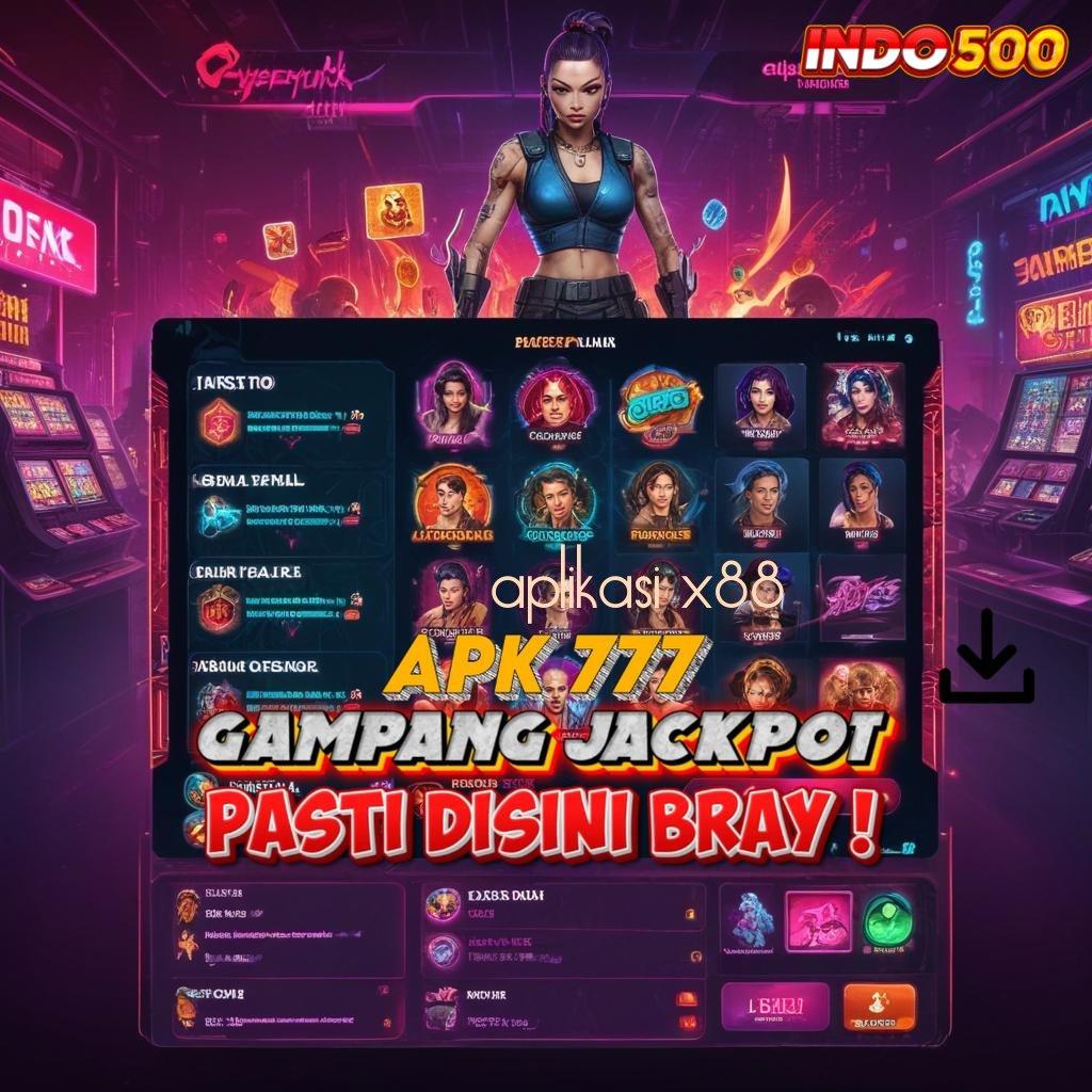 APLIKASI X88 efisien sukses qr code gampang unik