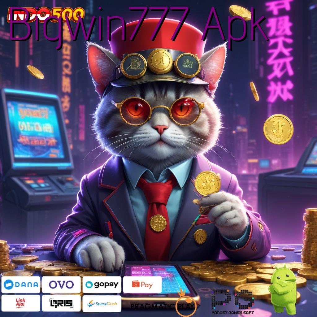 Bigwin777 Apk