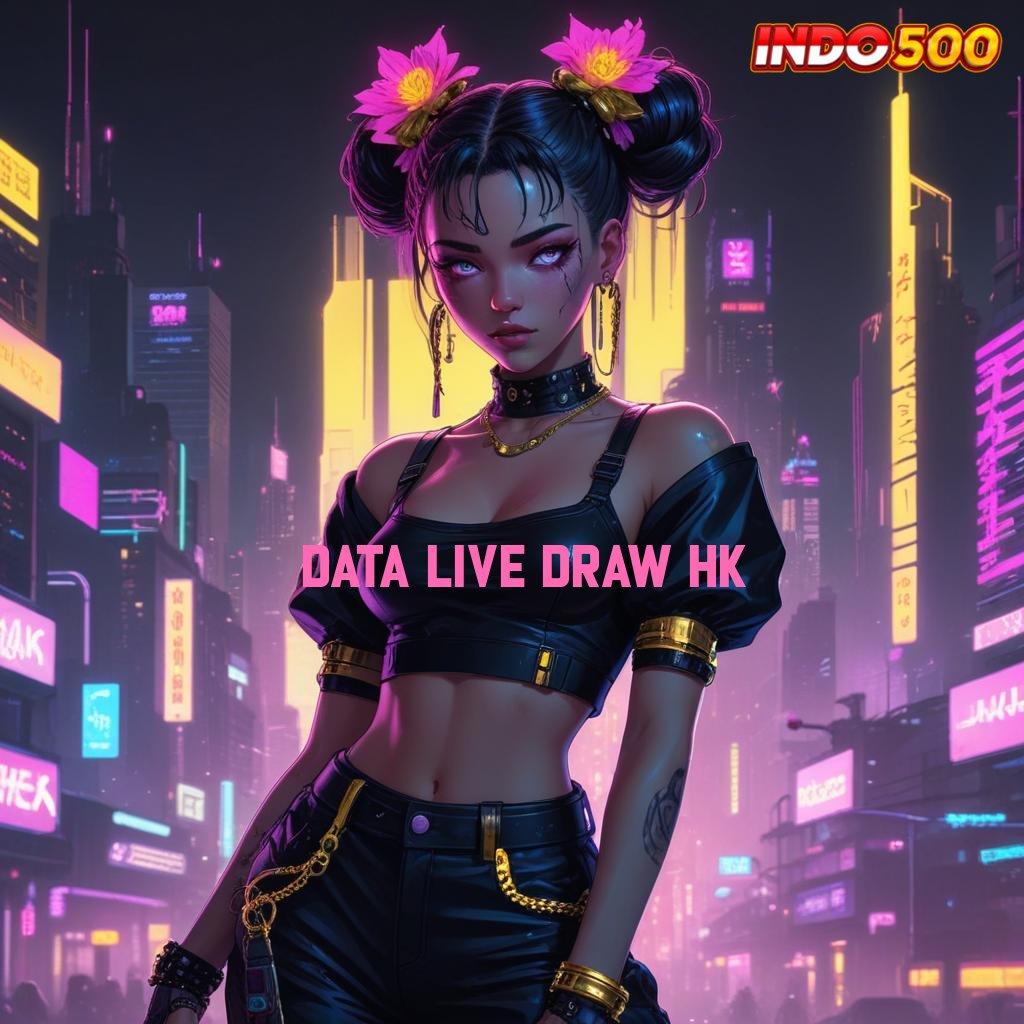 DATA LIVE DRAW HK ✷ Terbaru Proses Dinamis untuk Rezeki Rute