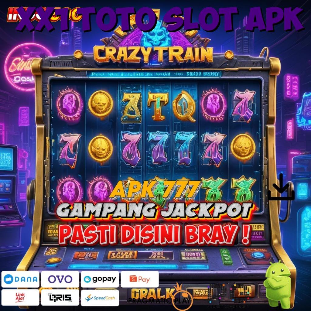 XX1 TOTO SLOT APK Versi Baru Rebut Jackpot