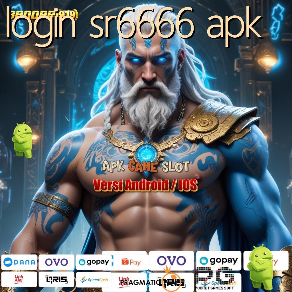 LOGIN SR6666 APK : game terbaik semua kategori ada