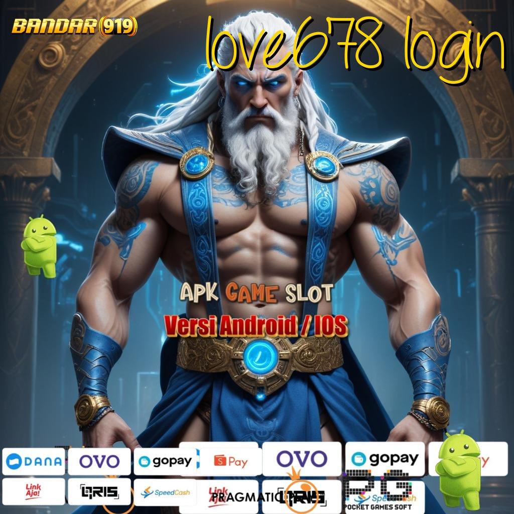 LOVE678 LOGIN > hoki besar sedang berputar