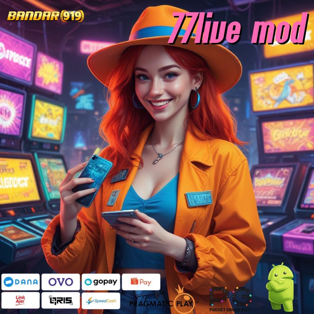 77LIVE MOD # Deposit Bank Jago 15000 Slot Tanpa Saldo Dana Apk