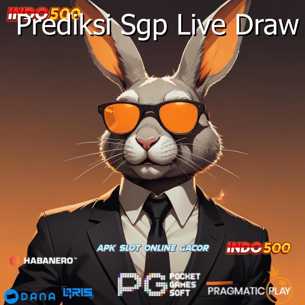 Prediksi Sgp Live Draw