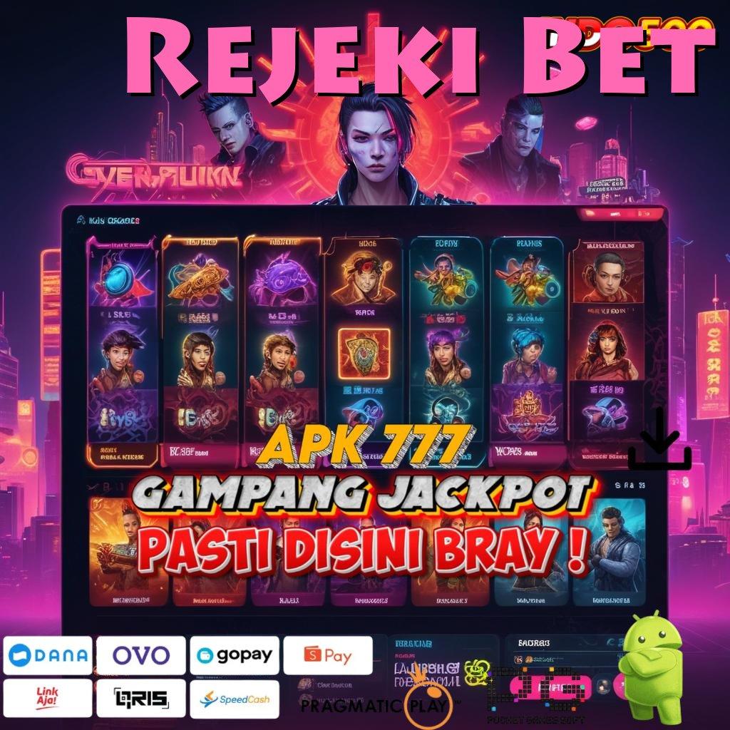 Rejeki Bet