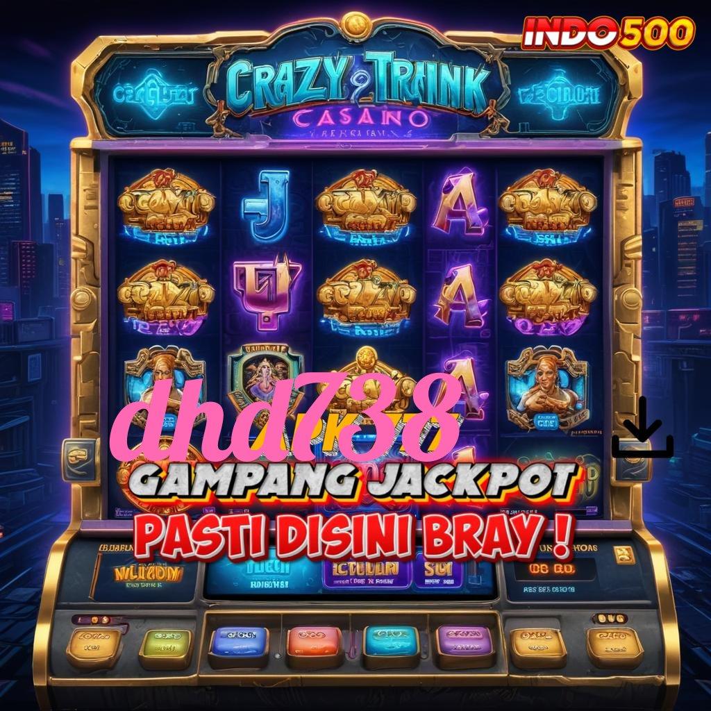 DHD738 | Langsung Depo Dana Receh Untuk Jackpot Besar