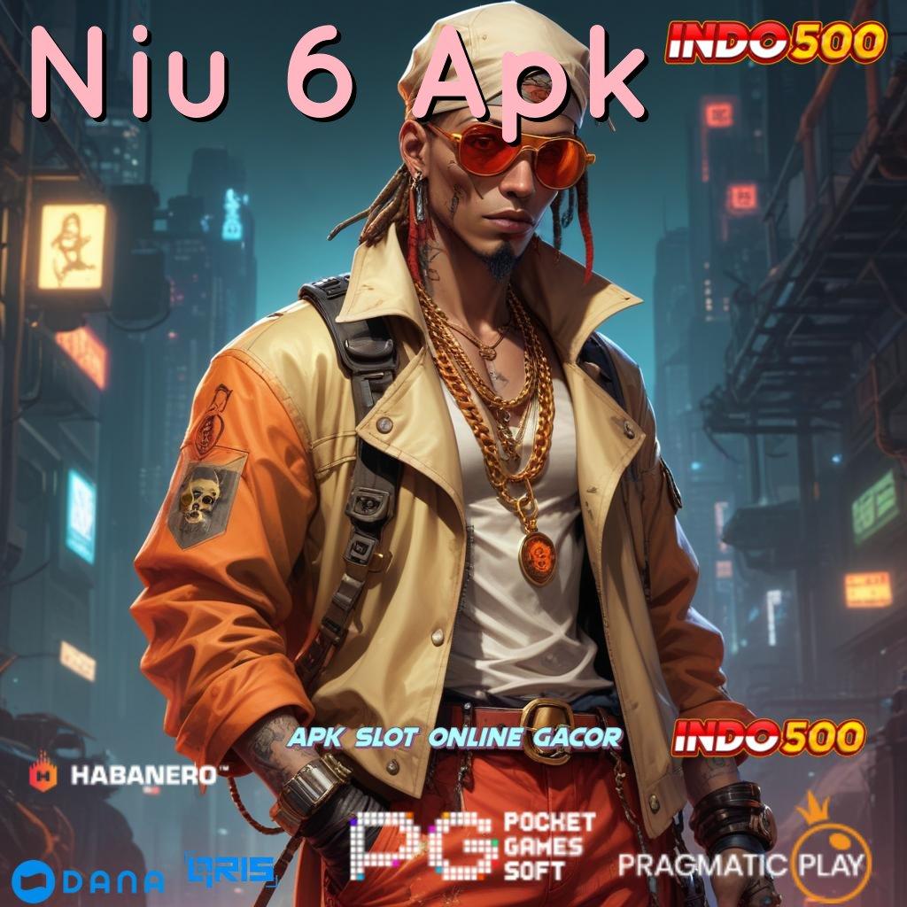 Niu 6 Apk