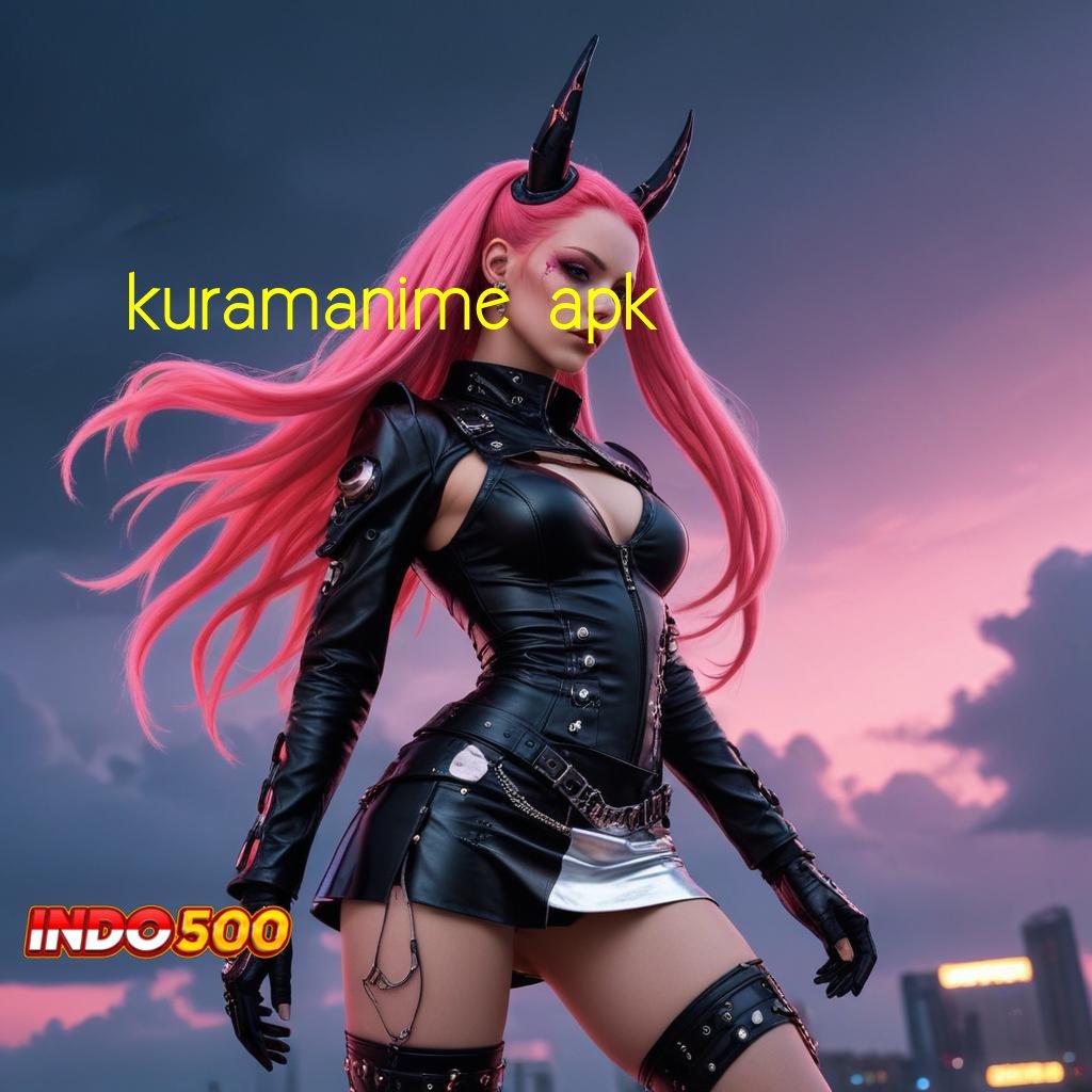 KURAMANIME APK ➜ Generasi Teranyar