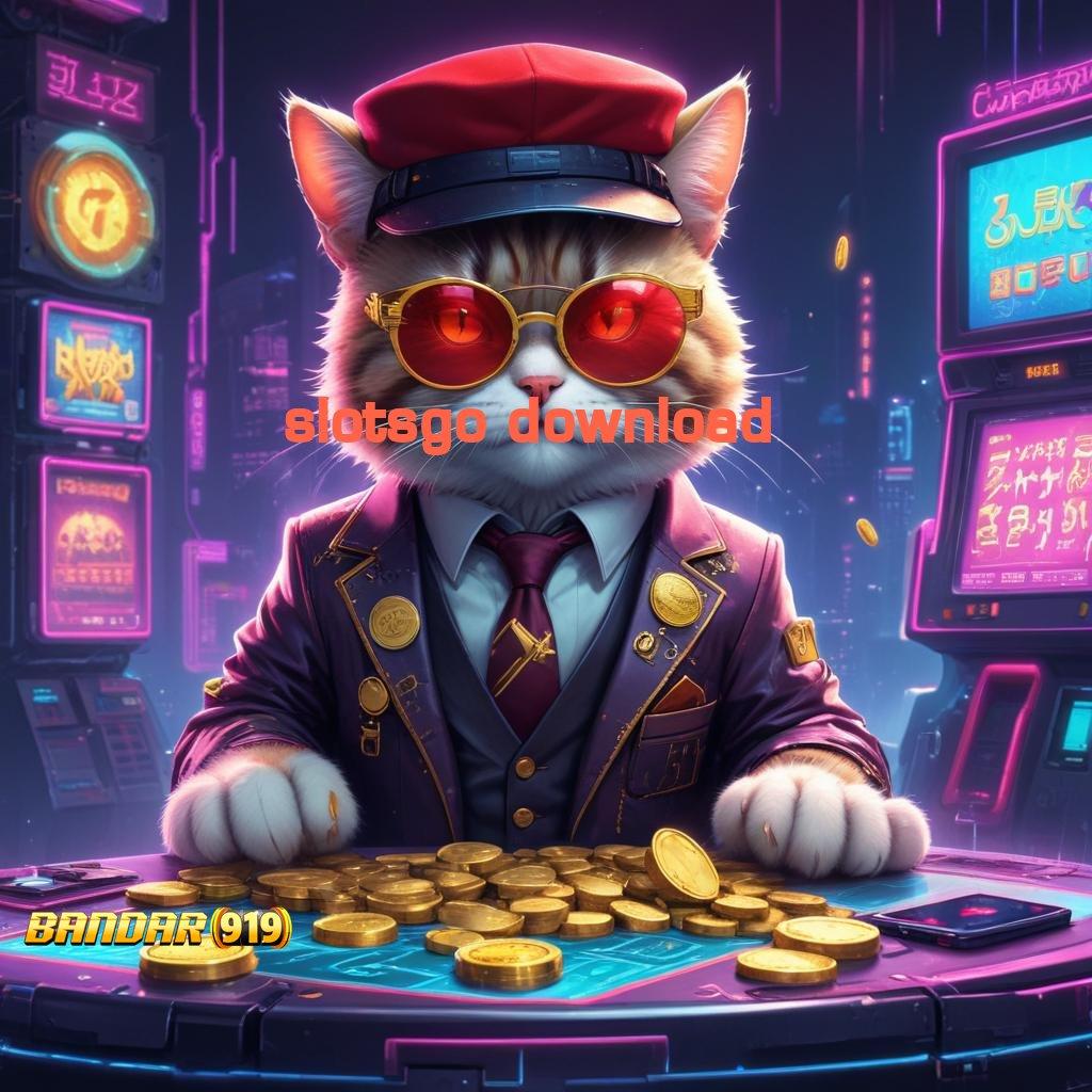 SLOTSGO DOWNLOAD ➜ kapasitas besar slot penuh keceriaan gacor hari ini