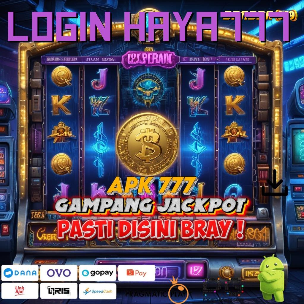 LOGIN HAYA777 | ruang digital sistem penghubung panggung lingkup alur