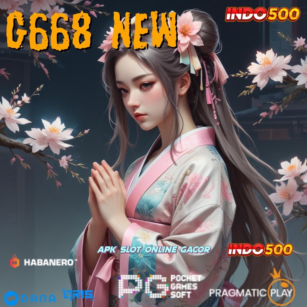 G668 New