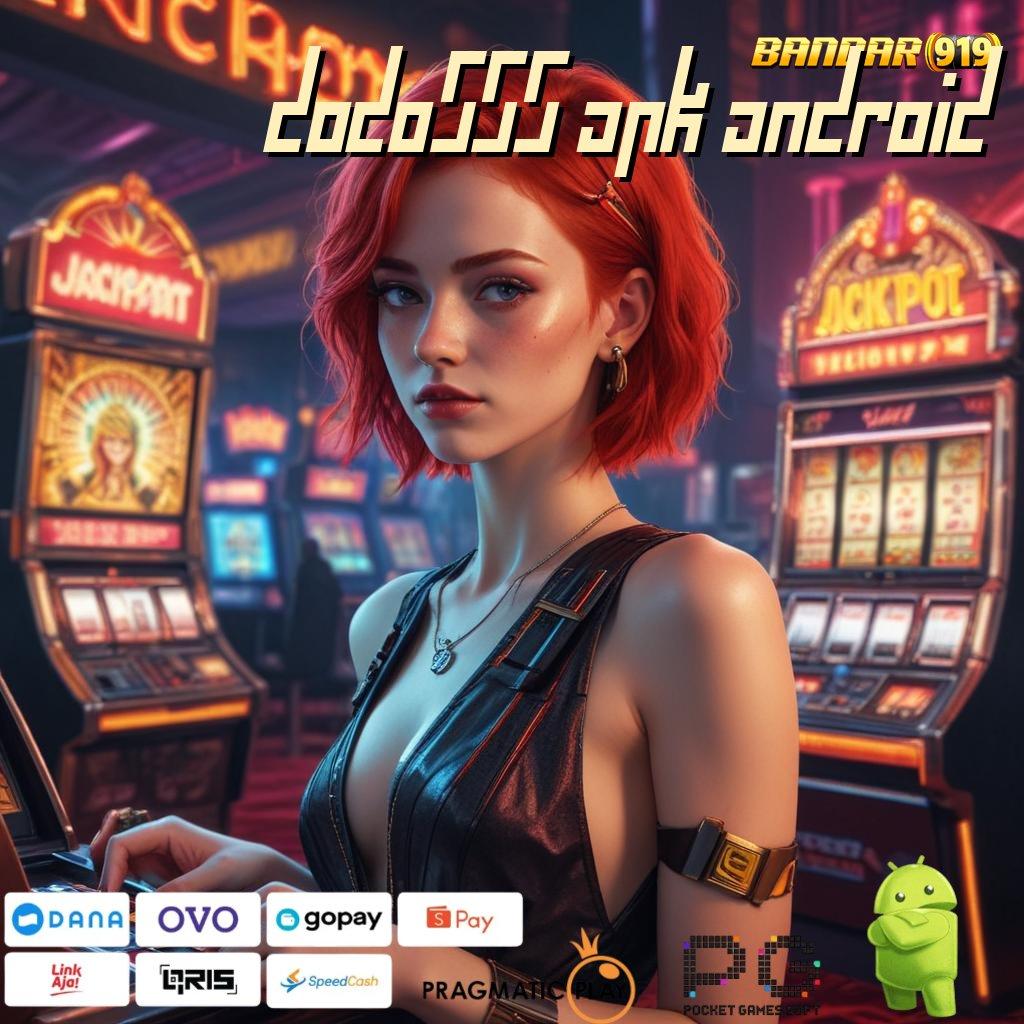 DODO555 APK ANDROID | software untuk bisnis