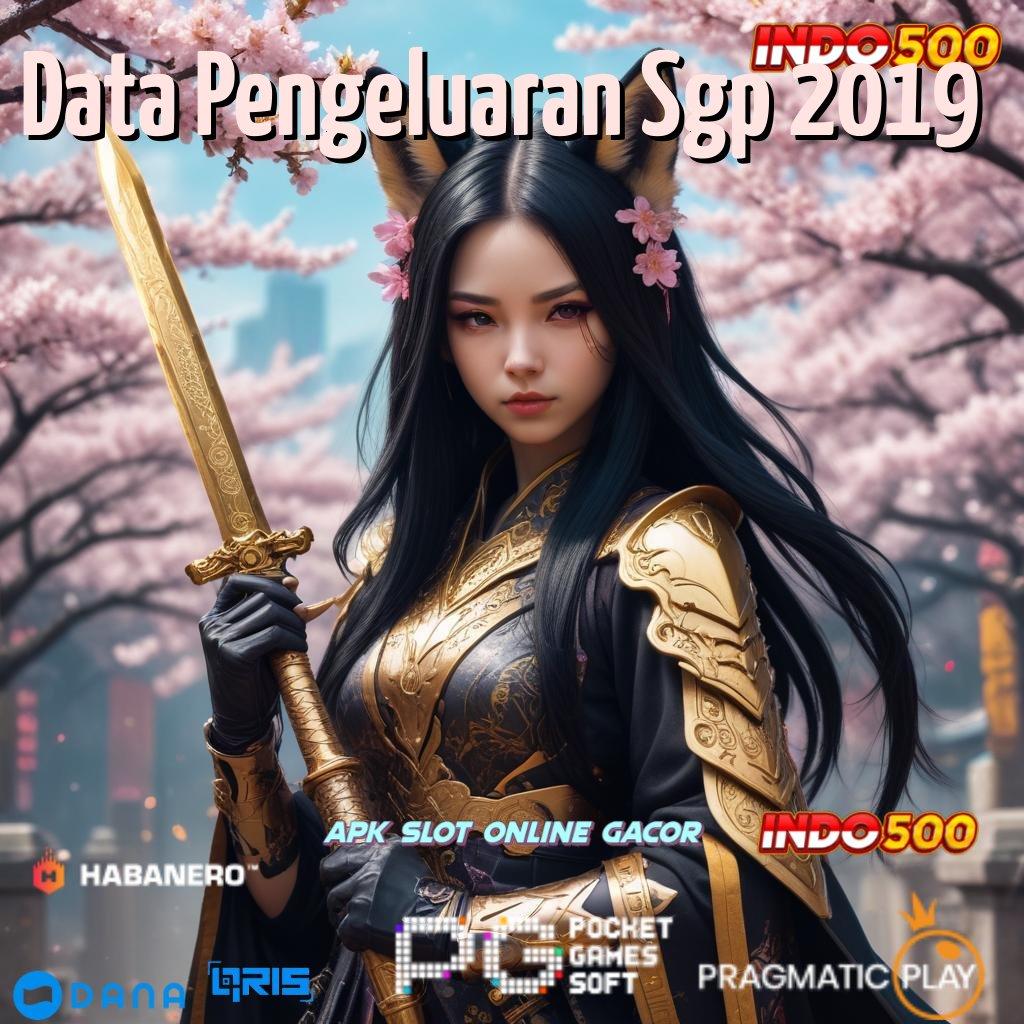 Data Pengeluaran Sgp 2019