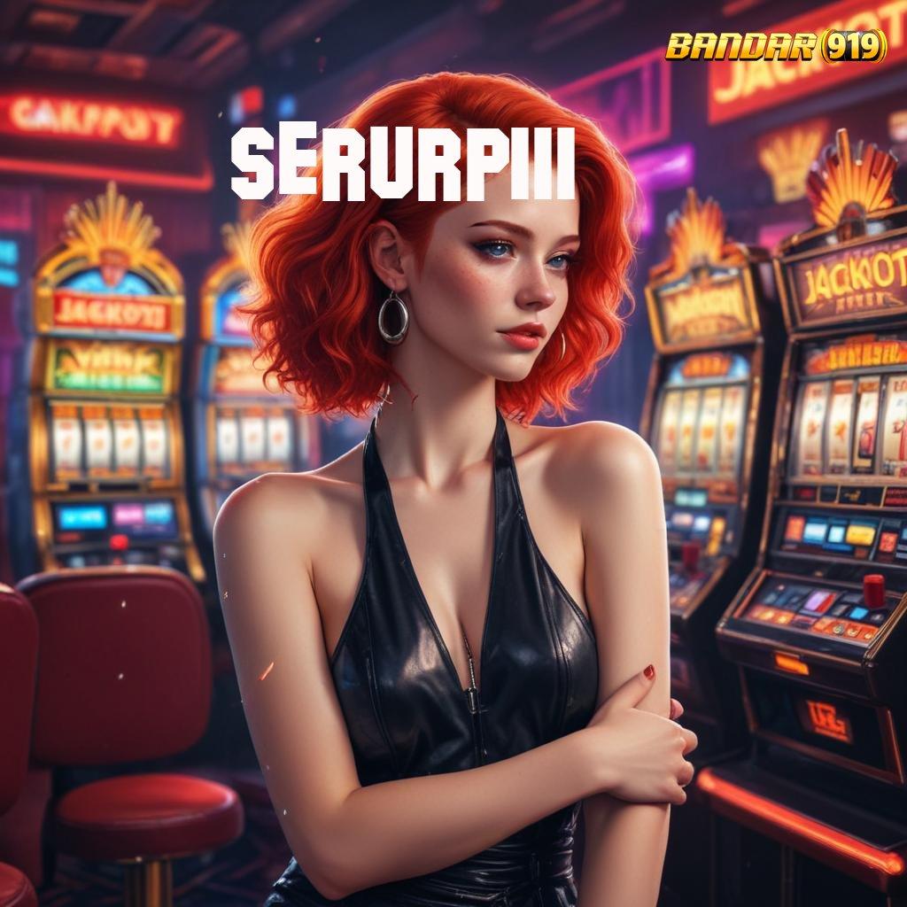 SERURP111 ⚌ Slot Aplikasi Dengan Deposit Minimal Terjamin