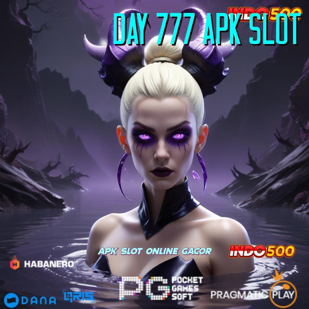 Day 777 Apk Slot