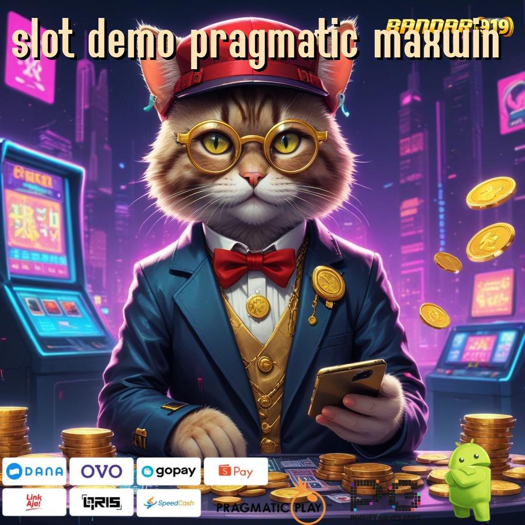 SLOT DEMO PRAGMATIC MAXWIN | Langsung Profit! Kode Jackpot Pasti Cair