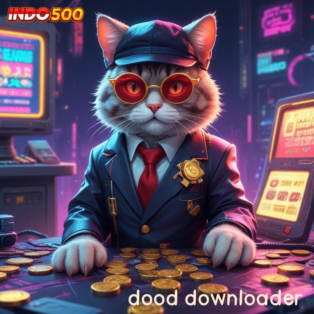 DOOD DOWNLOADER ® Ruang Pertemuan Modal Receh Langsung Kaya